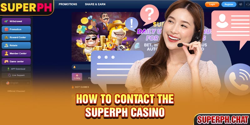 How to contact the Superph casino