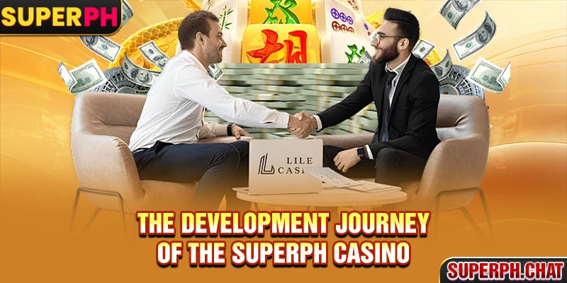 The development journey of the Superph casino